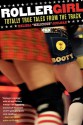 Rollergirl: Totally True Tales from the Track - Melissa Joulwan