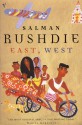 East, West - Salman Rushdie