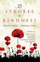 25 Strokes of Kindness - Nikita Singh, Orvana Ghai, Namrata, Himanshu Chhabra