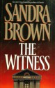 The Witness by Brown, Sandra (1995) Hardcover - sandra brown