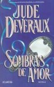 Sombras de Amor/Remembrance - Jude Deveraux