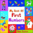 My Book of First Numbers - Sian Tucker