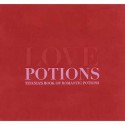 Love Potions: Titania's Book of Romantic Elixirs - Titania Hardie