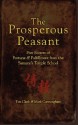 The Prosperous Peasant: Five Secrets of Fortune & Fulfillment from the Samurai's Temple School - Tim Clark, Mark Cunningham