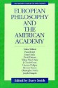 European Philosophy and the American Academy - Barry Smith