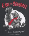 Earl the Squirrel - Don Freeman