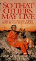 So That Others May Live: Caroline Hebard & Her Search-And-Rescue Dogs - Hank Whittemore