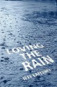 Loving the Rain (Clay and Tanner Thomas, #1) - Jeff LaFerney