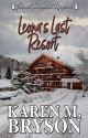 Leona's Last Resort - Karen M. Bryson