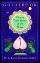 The Guidebook to the True Secret of the Heart - M.R. Bawa Muhaiyaddeen