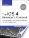 The IOS 4 Developer's Cookbook - Erica Sadun