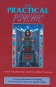 The Practical Psychic: Practical Techniques for Enlisting the Resources of Your Own Ability - John Friedlander, Cynthia Pearson