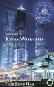 The Death of Jonas Wakefield (King Wakefield, #1) - Tyler Rudd Hall