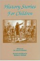 History Stories for Children - John W. Wayland, Michael McHugh