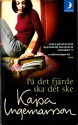 På det fjärde ska det ske - Kajsa Ingemarsson