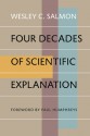 Four Decades of Scientific Explanation - Wesley C. Salmon