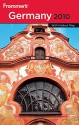 Frommer's Germany 2010 (Frommer's Complete Guides) - Darwin Porter, Danforth Prince