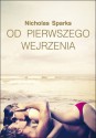 Od pierwszego wejrzenia - Nicholas Sparks