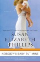 Nobody's Baby But Mine - Susan Elizabeth Phillips