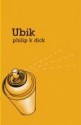 Ubik - Philip K. Dick, Michael Marshall Smith