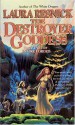 The Destroyer Goddess - Laura Resnick