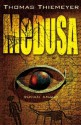 Medusa - Thomas Thiemeyer