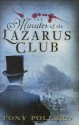 The Minutes of the Lazarus Club - Tony Pollard