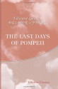 The Last Days Of Pompeii - Edward Bulwer-Lytton