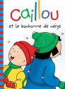 Caillou et le bonhomme de neige (Sac à dos) (French Edition) - Roger Harvey, Les Studios de la Souris Mécanique, 