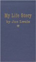 My Life Story - Joe Louis