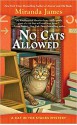 No Cats Allowed - Miranda James