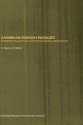 Caribbean - English Passages: Intertexuality in a Postcolonial Tradition - Tobias Doring