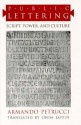 Public Lettering: Script, Power, and Culture - Armando Petrucci, Linda Lappin