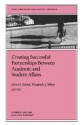 Creating Successful Partnerships Between Academic and Student Affairs: New Directions for Student Services, Number 87 - John H. Schuh, Elizabeth J. Whitt