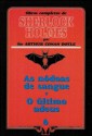 As Nódoas de Sangue/O Último Adeus - Arthur Conan Doyle