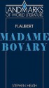 Gustave Flaubert, Madame Bovary - Stephen Heath, J.P. Stern