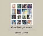 One that got away - Sandra Davies