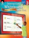 Interactive Whiteboards Made Easy, Level 3: 30 Activities to Engage All Learners [With CDROM] - Mark Murphy