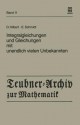 Integralgleichungen Und Gleichungen Mit Unendlich Vielen Unbekannten - David Hilbert, Erhard Schmidt, Albrecht Pietsch