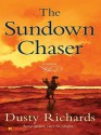 The Sundown Chaser - Dusty Richards