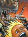 Herbert Hilligan's Prehistoric Adventure - Paul Epner, Vuthy Kuon, Duke Nguyen