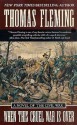 When This Cruel War Is Over: A Novel of the Civil War (The Stapleton Novels) - Thomas J. Fleming