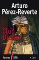 Club Dumas - Arturo Pérez-Reverte