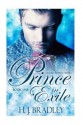 Prince in Exile: Book One - H.J. Bradley