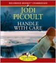 Handle with Care - Jodi Picoult