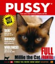 Pussy: For Cats That Should Know Better - Mark Roland, Steven Appleton, Christopher Dawes, Paul Thompson, Puss De Wuss