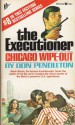 Chicago Wipe-Out - Don Pendleton