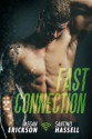 Fast Connection - Megan Erickson, Santino Hassell