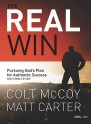 The Real Win (Member Book) - Matt Carter, Colt McCoy