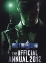 Doctor Who: Official Annual 2012 - Moray Laing